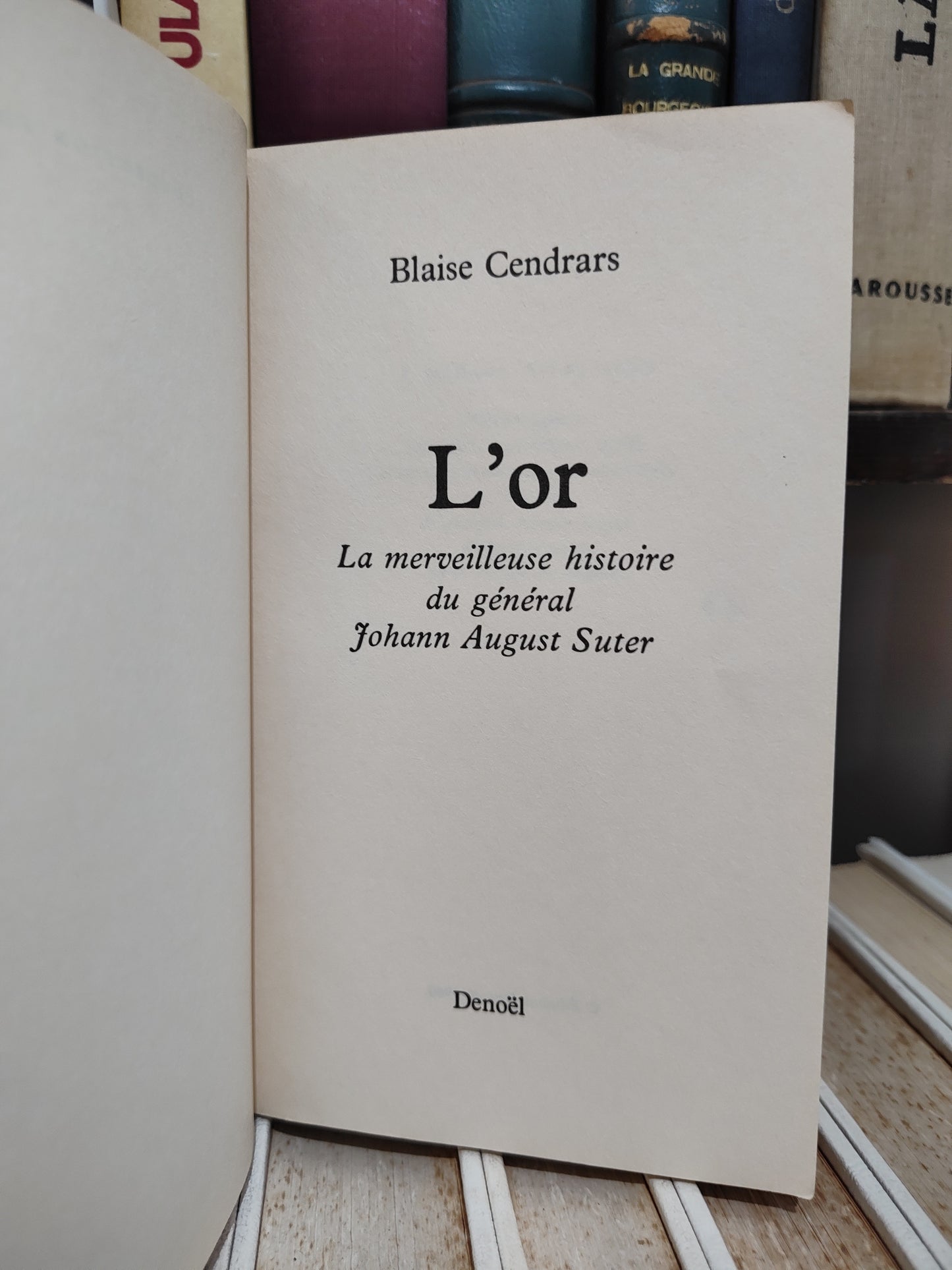 Cendrars - L'or
