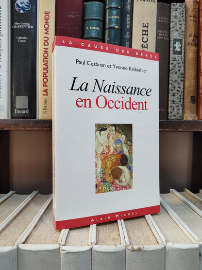 Cesbron - La naissance en occident