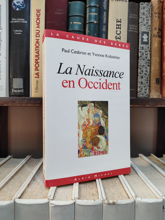 Cesbron - La naissance en occident