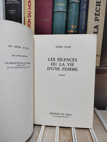 Chaix - Les silences ou la vie d'une femme