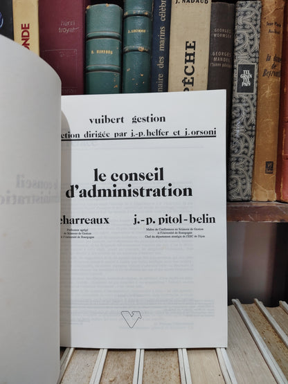 Charreaux - Le conseil d'administration