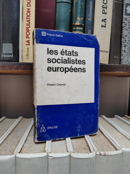 Charvin - Les états socialistes européens Dalloz