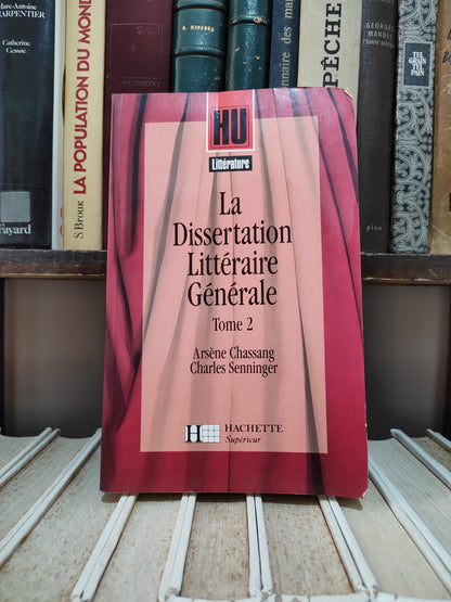 Chassang - La dissertation mittéraire générale tome 2