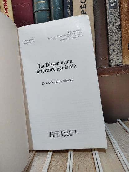 Chassang - La dissertation mittéraire générale tome 2