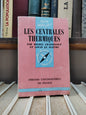 Chasseloup - Les centrales thermiques