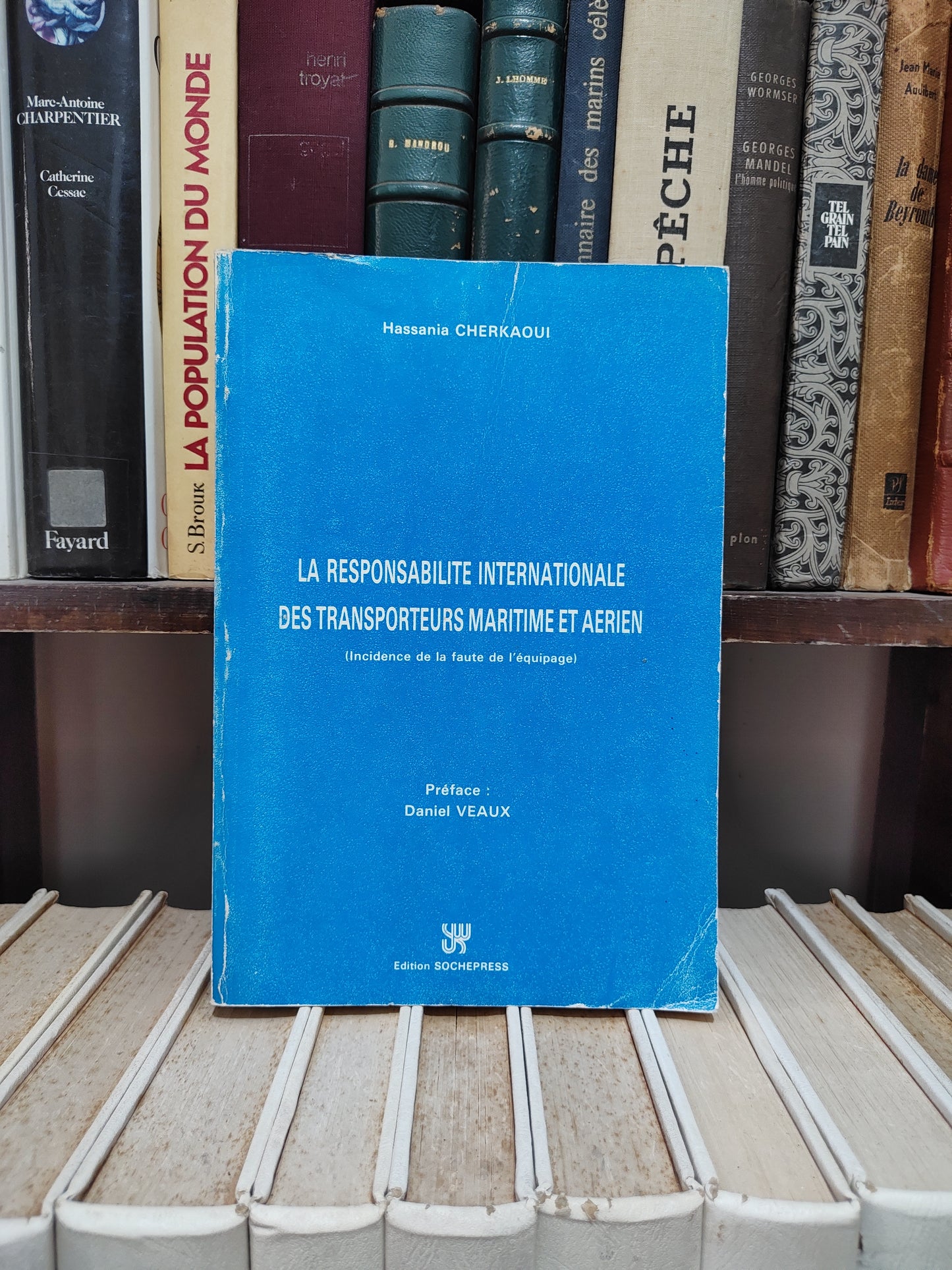 Cherkaoui - La responsabilité internationale des transporteurs maritime et aérien