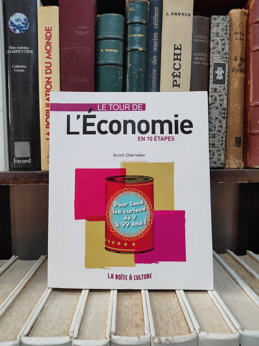 Chervalier - Le tour de l'économie en 10 étapes