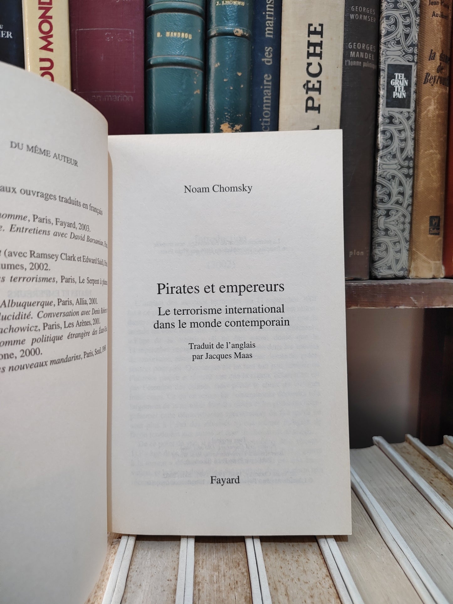 Chomsky - Pirates et empereurs ; Le terrorisme international dans le monde contemporain