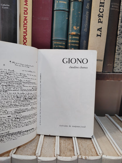 Chonez - Giono ; Écrivains de toujours