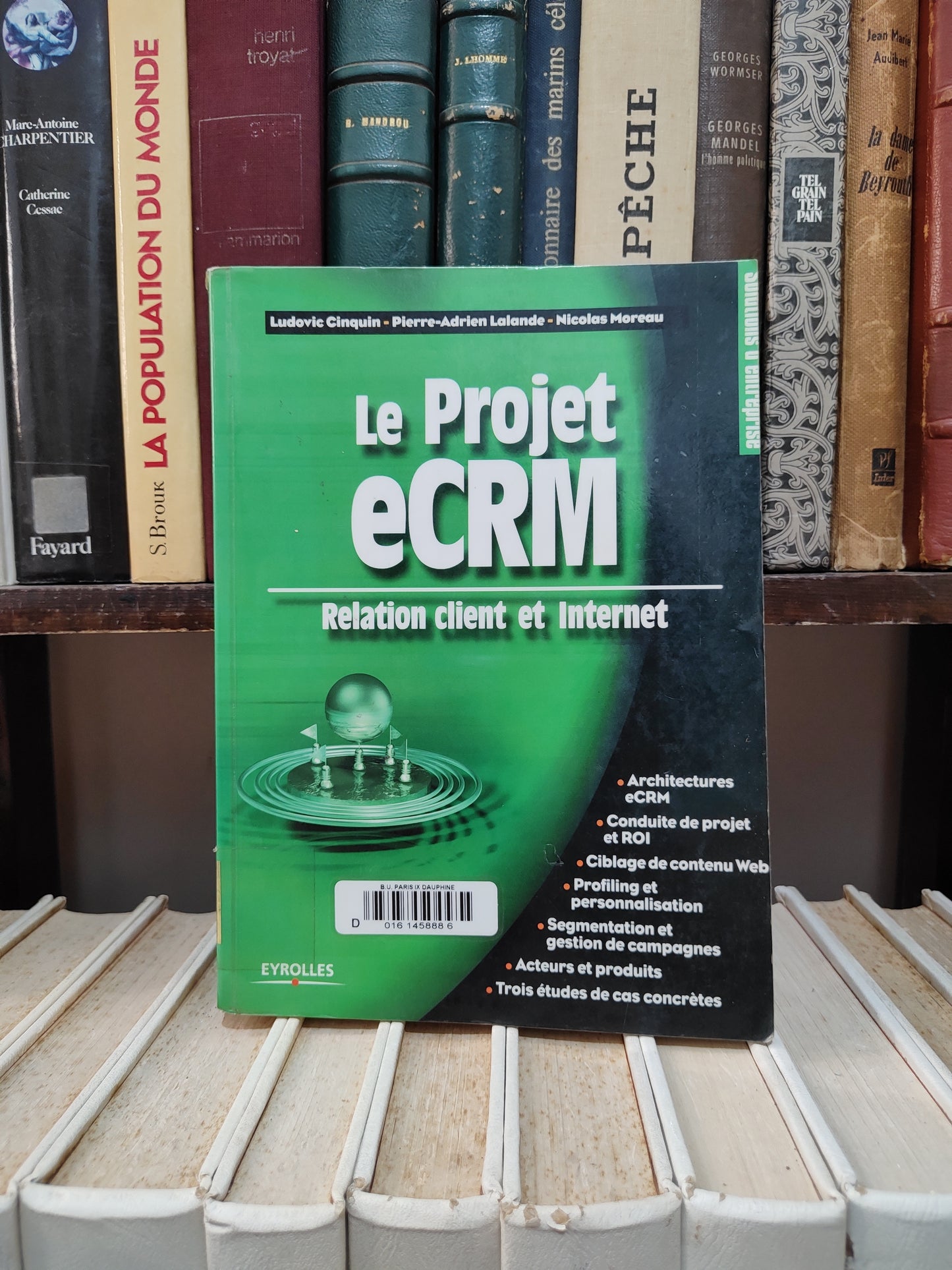 Cinquin - Le projet eCRM : Relation client et internet