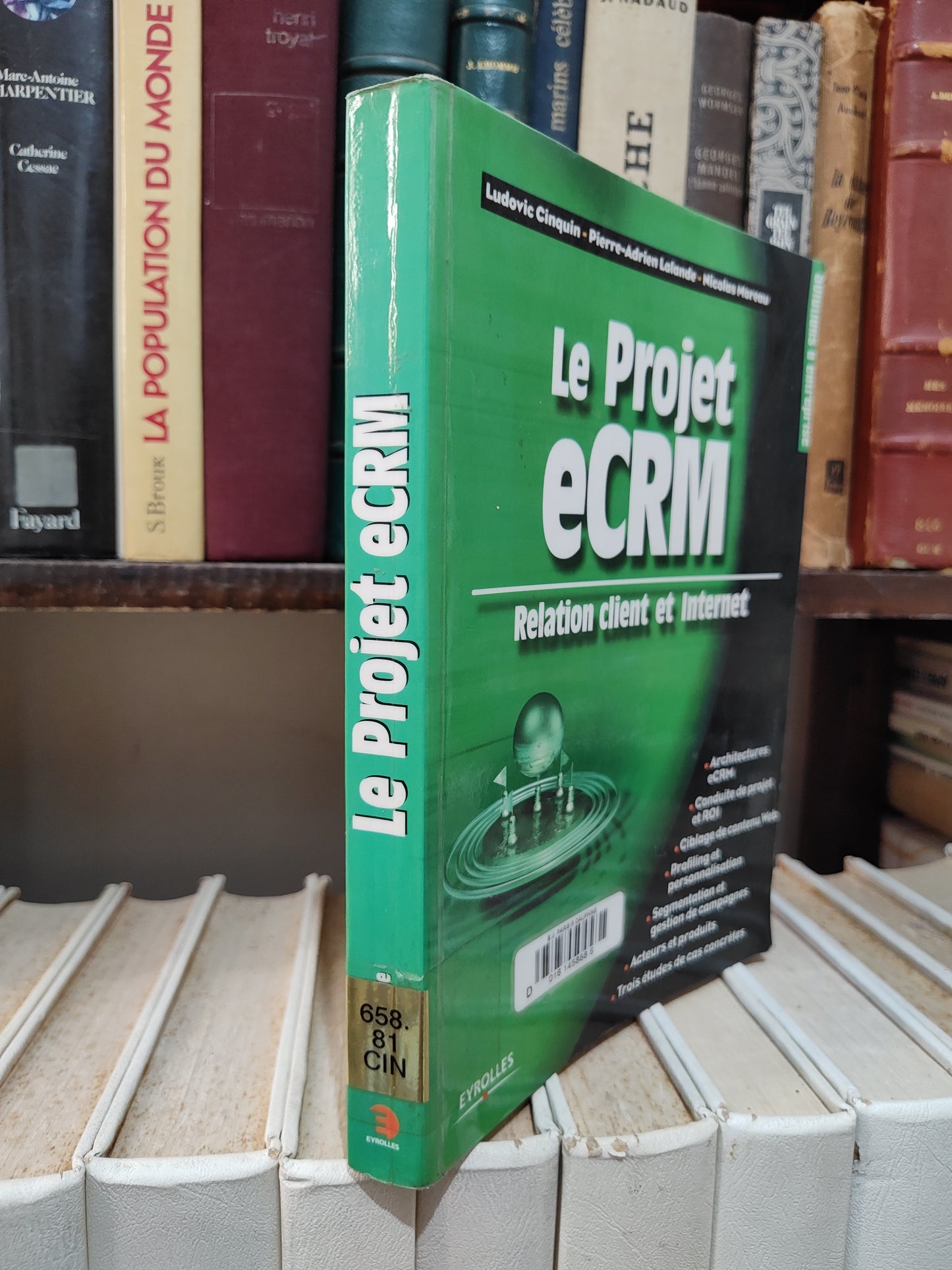 Cinquin - Le projet eCRM : Relation client et internet