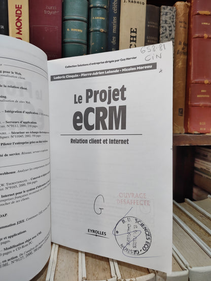Cinquin - Le projet eCRM : Relation client et internet