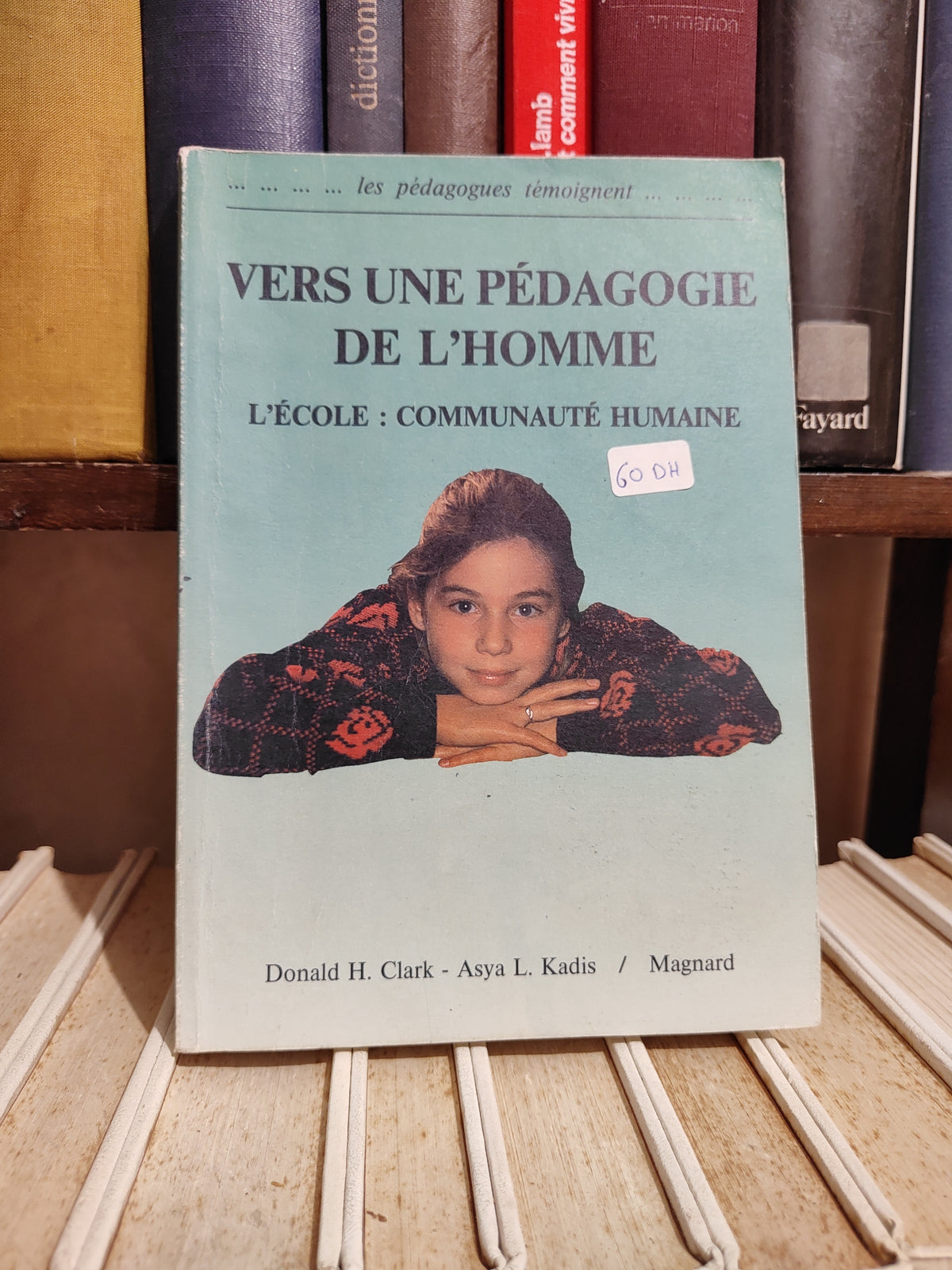 Clark - Vers une pédagogie de l'homme