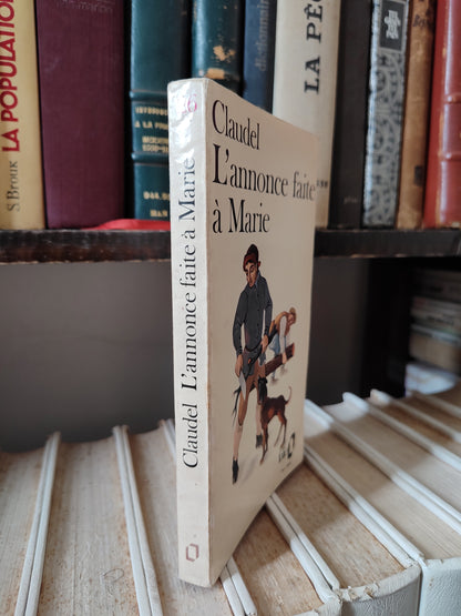 Claudel - L'annonce faite à Marie