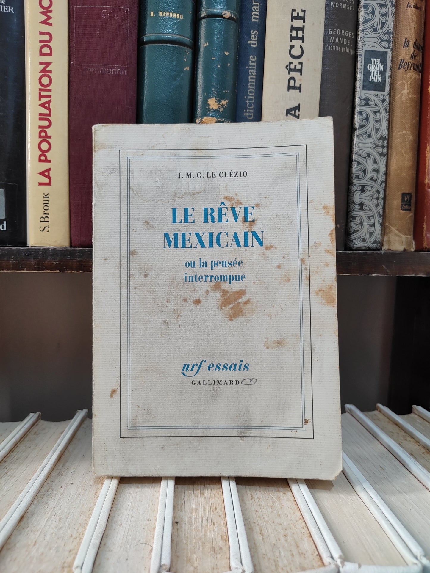 Clézio - Le rêve mexicain ou la pensée interrompue