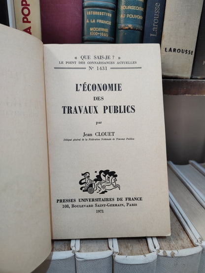 Clouet - L'économie des travaux public ;  que sais-je