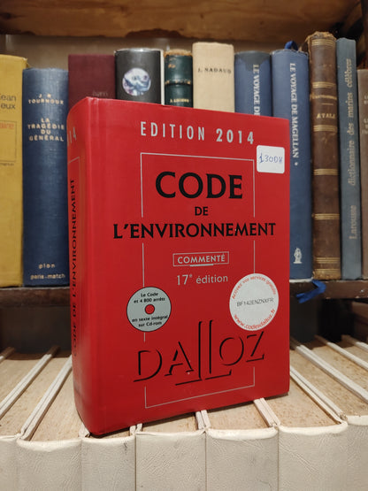 Code de l'environnement 2014 Dalloz