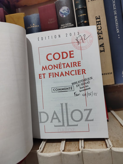 Code monétaire et financier 2013 dalloz