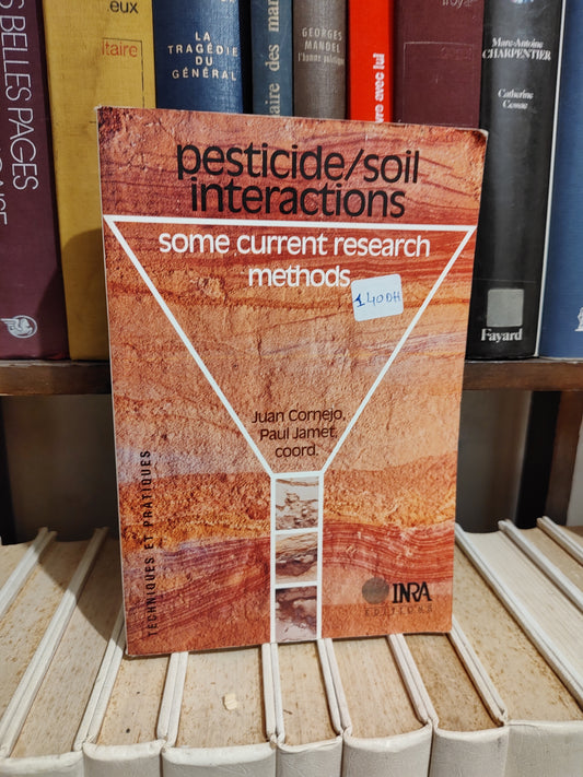 Comejo - Pesticide/soil interactions : some current research methods