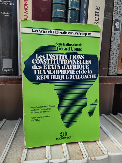 Conac - Les institutions constitutionnelles francophone et de la république Malgache