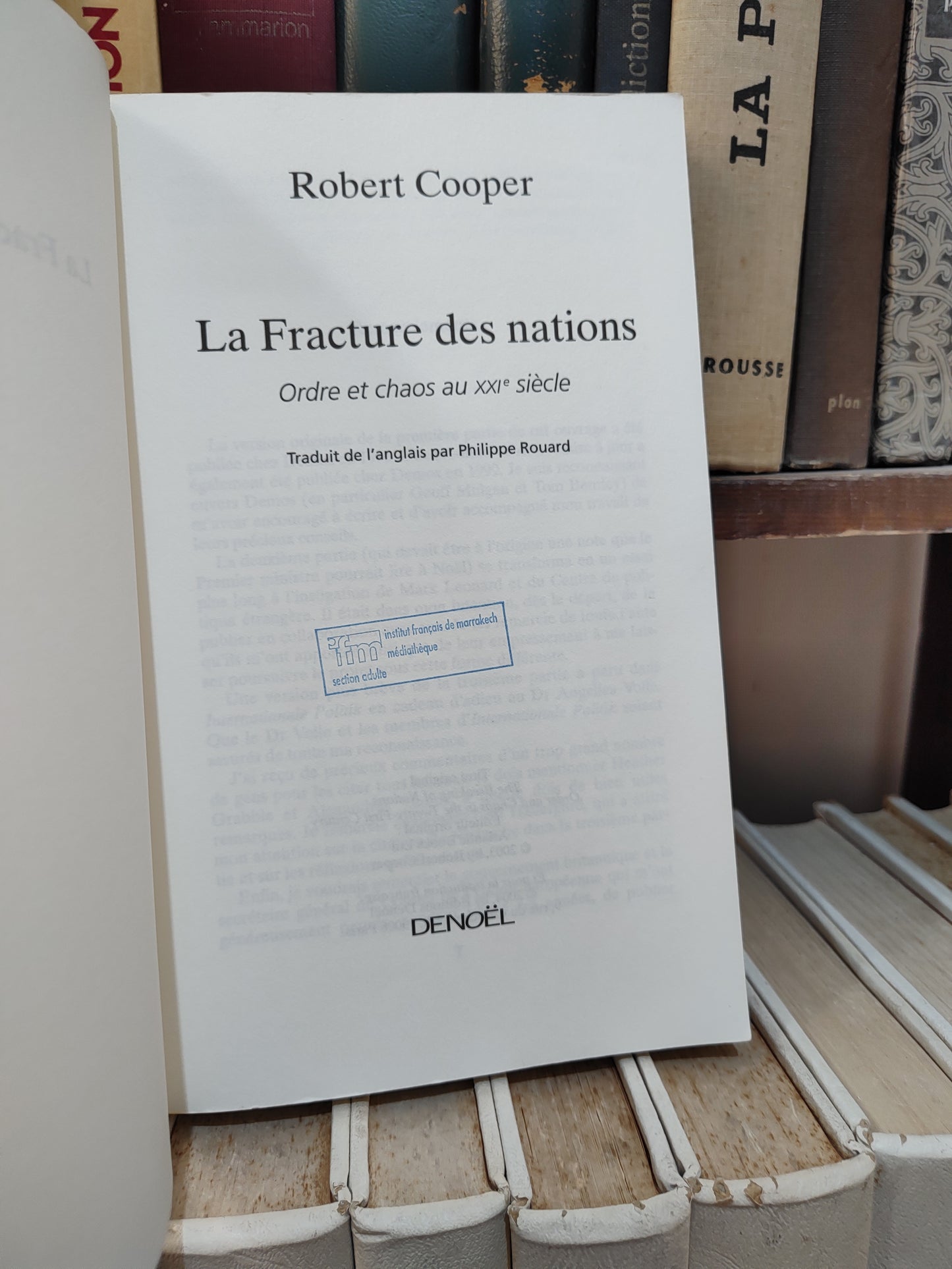Cooper - La fracture des nations ; ordres et chaos au XXe siècle
