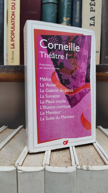 Corneille - Théâtre I