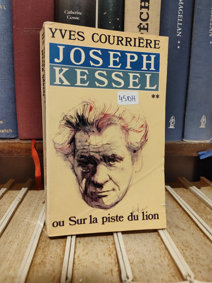 Courrière - Joseph Kessel II