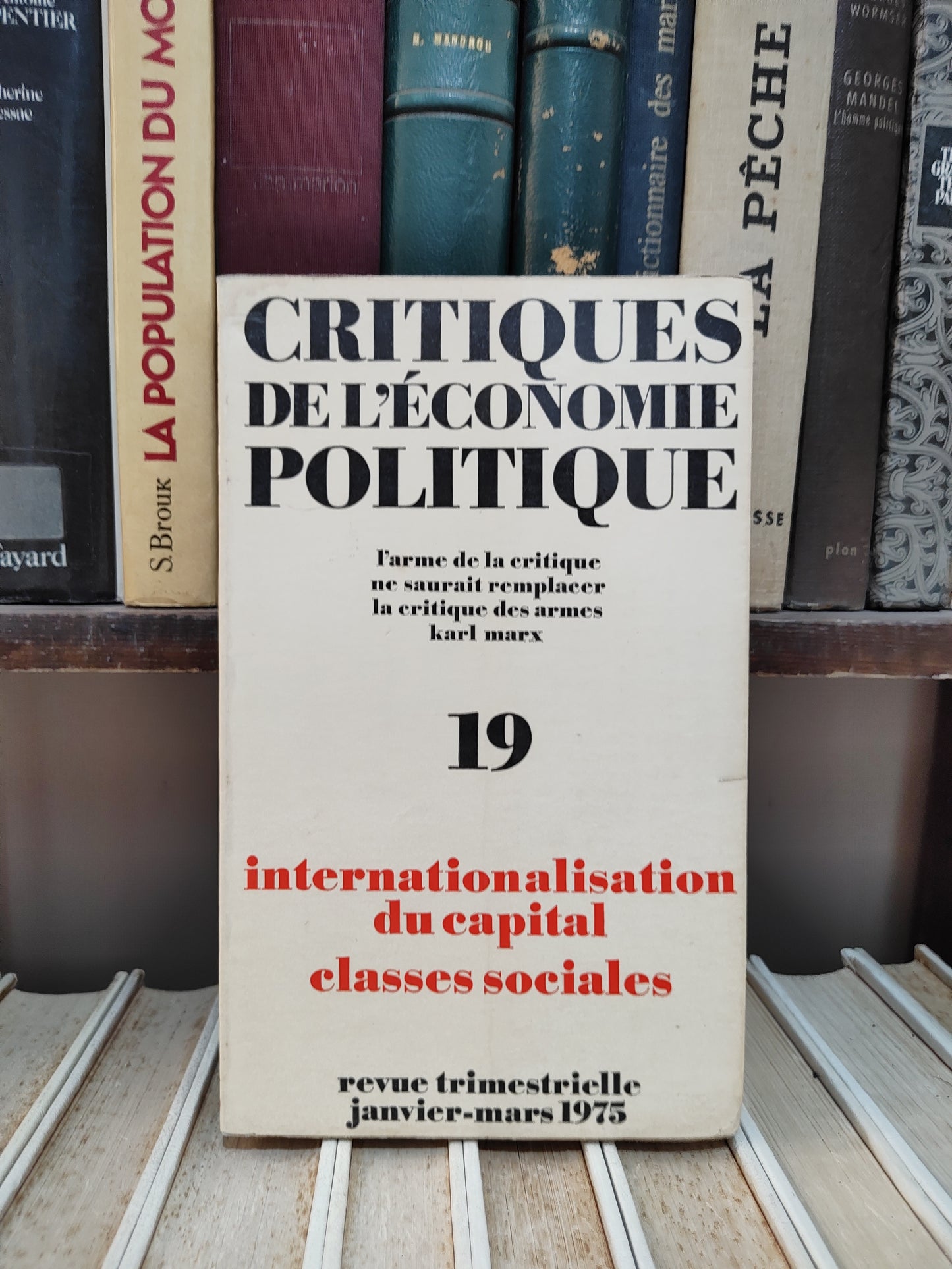 Critiques de l'économie politique 19 Internationalisation du capital classes sociales