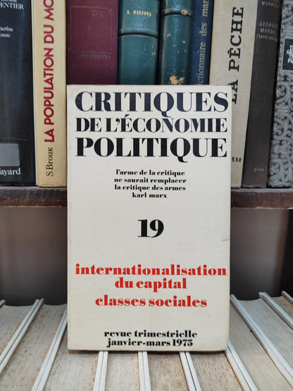 Critiques de l'économie politique 19 Internationalisation du capital classes sociales