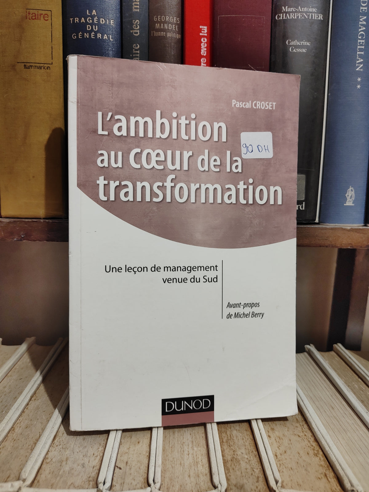 Croset - L'ambition au cœur de la transformation