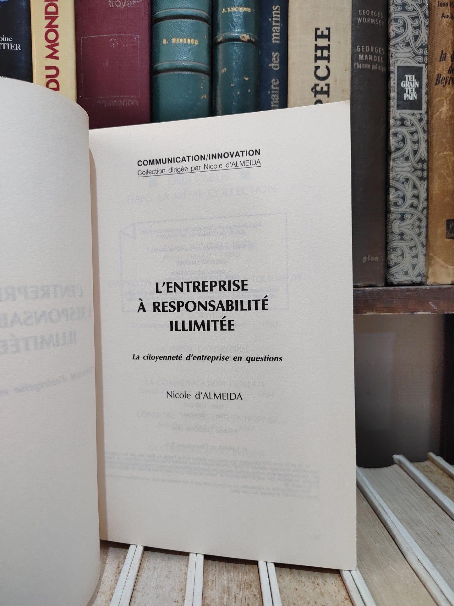 D'Almeida - L'entreprise à responsabilité illimitée : La citoyenneté en questions