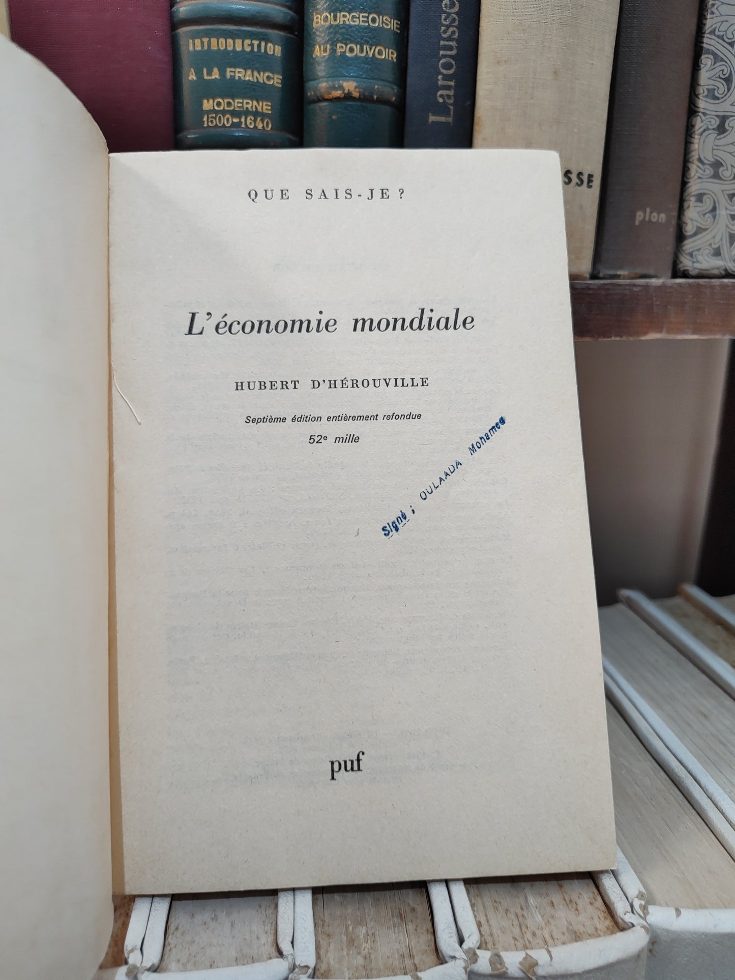 D'hérouville - L'économie mondiale ; que sais-je