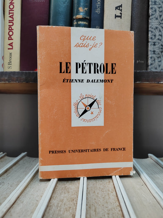 Dalemont - Le pétrole