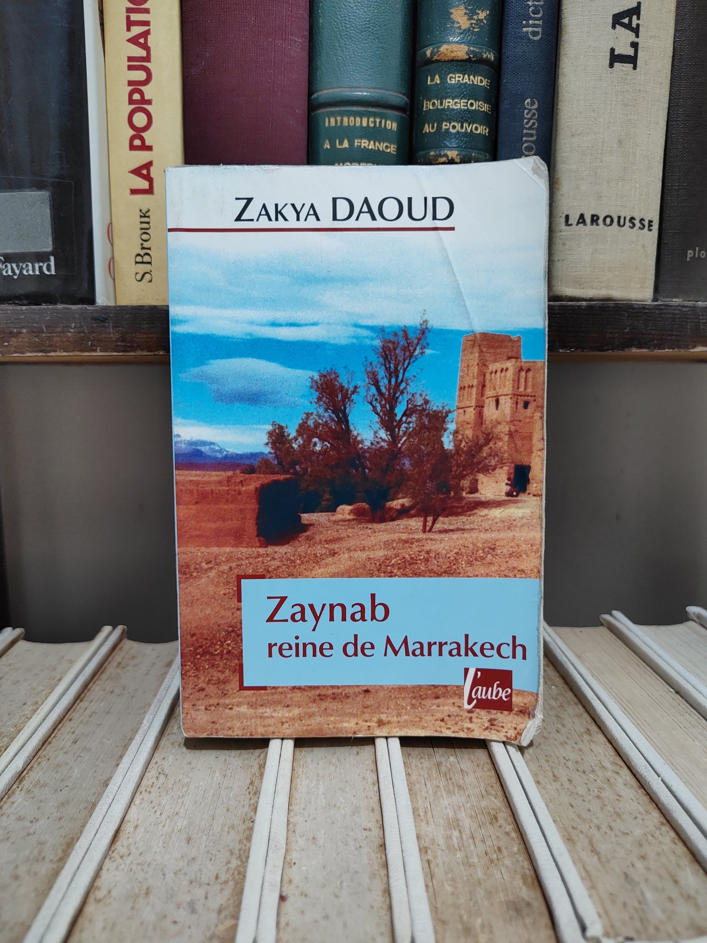 Daoud - Zaynab reine de Marrakech