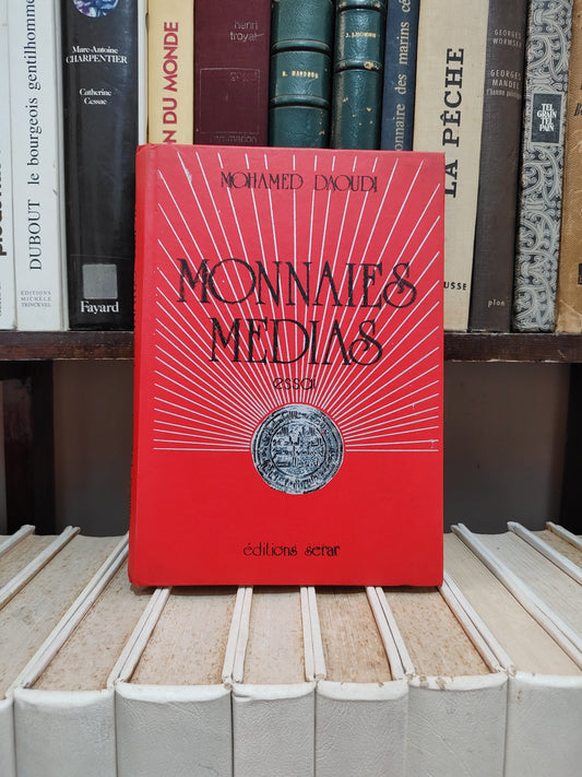 Daoudi - Monnaies Médias : essai