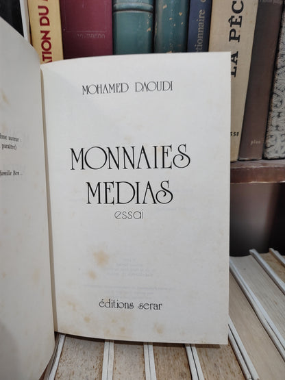 Daoudi - Monnaies Médias : essai