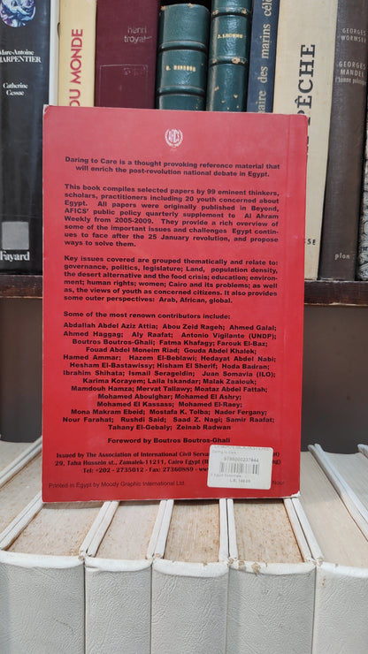Daring to care : Reflections on Egypt before the revolution and the way forward