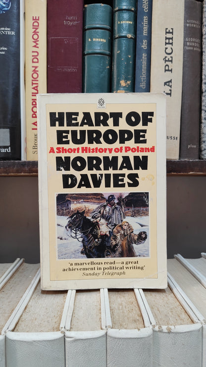 Davies - Heart of Europe : A short history of Poland