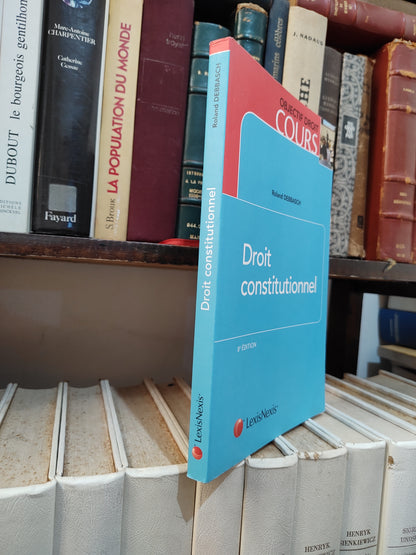 Debbash - Droit constitutionnel ; Objectif droit cours