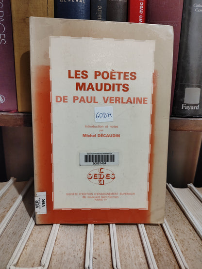 Décaudin - Les poètes maudits de Paul Verlaine