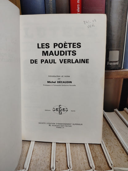 Décaudin - Les poètes maudits de Paul Verlaine