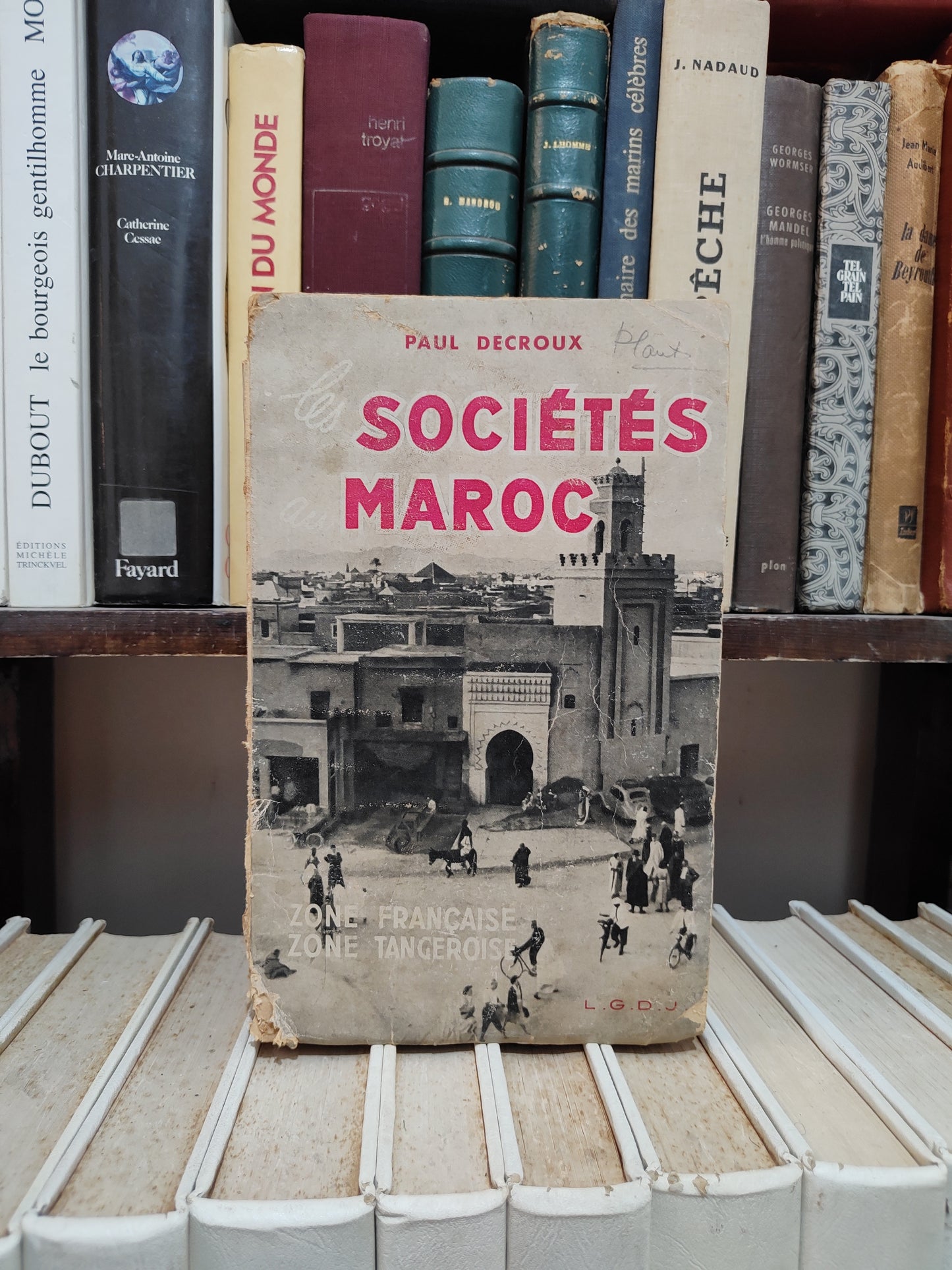 Decroux - Sociétés Maroc : Zone française - zone Tangéroise : Statut juridique et fiscal