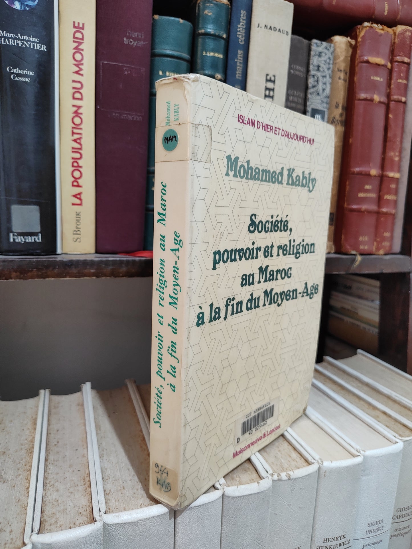 Kably - Société, pouvoir et religion au Maroc à la fin du Moyen Age
