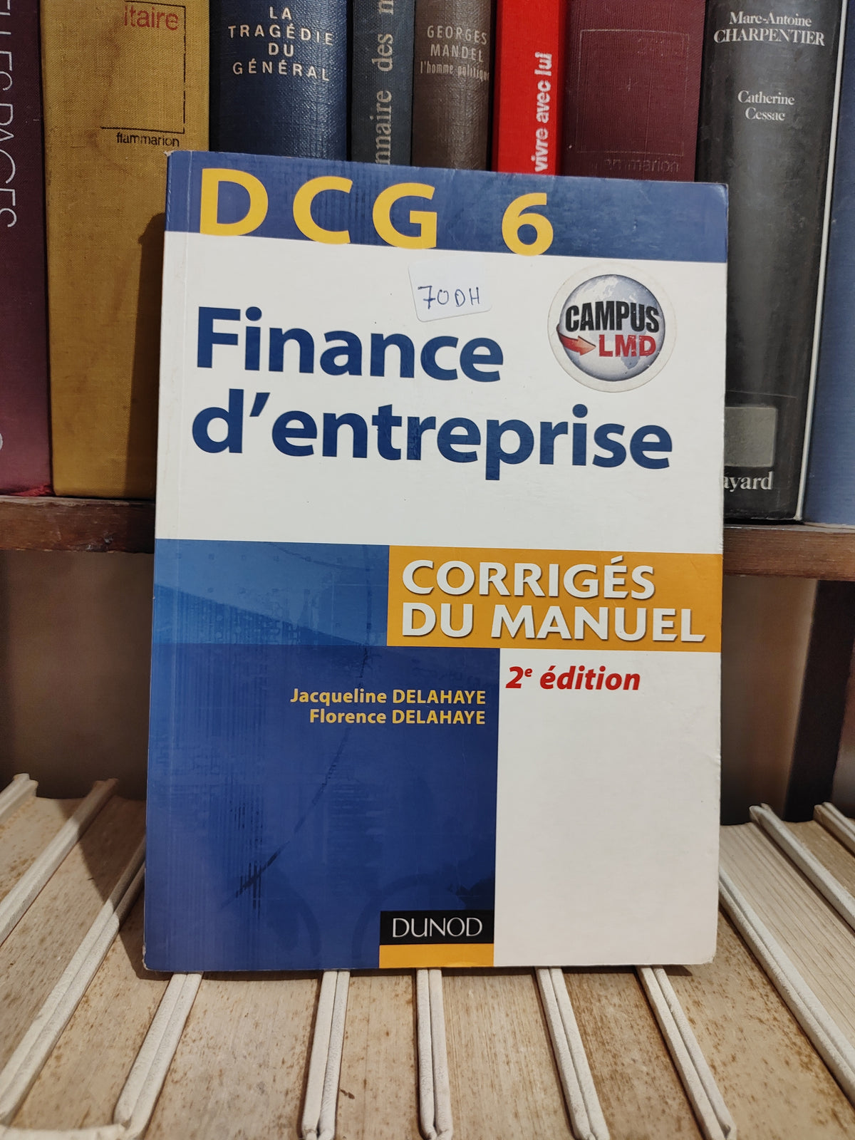 Delahaye - Finance d'entreprise DCG 6