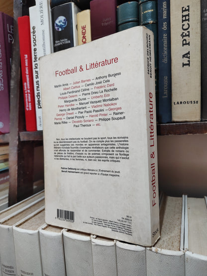 Delbourg - Football et Littérature ; une anthologie de plumes et de crampons
