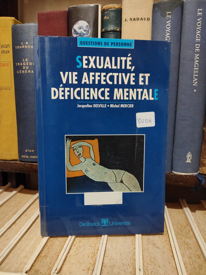 Delville - Sexualité, vie affective et déficience mentale
