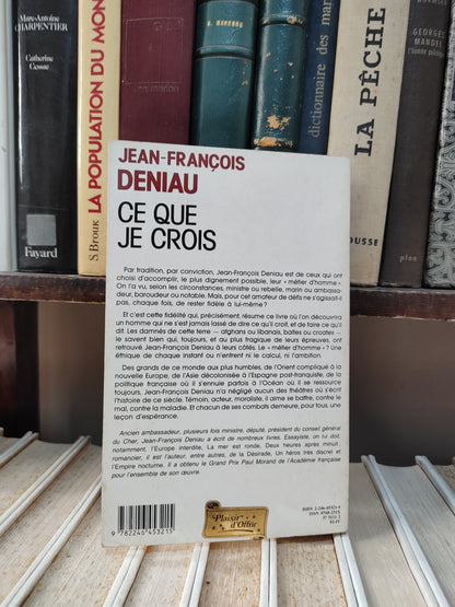 Deniau - Ce que je crois