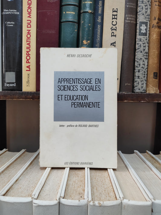 Desroche - Apprentissage en sciences sociales et éducation permanente