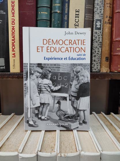 Dewey - Démocratie et éducation
