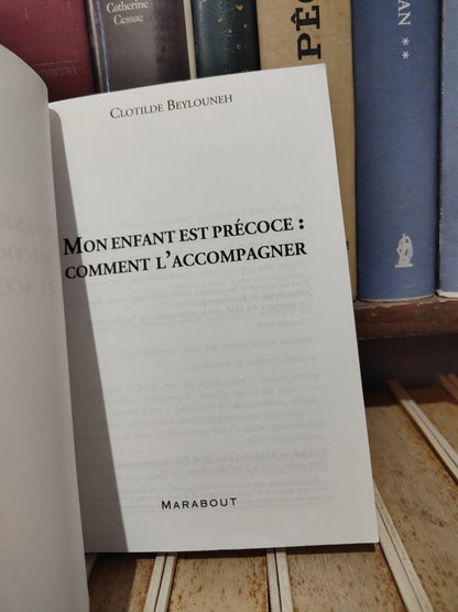 Deylouneh - Mon enfant est précoce